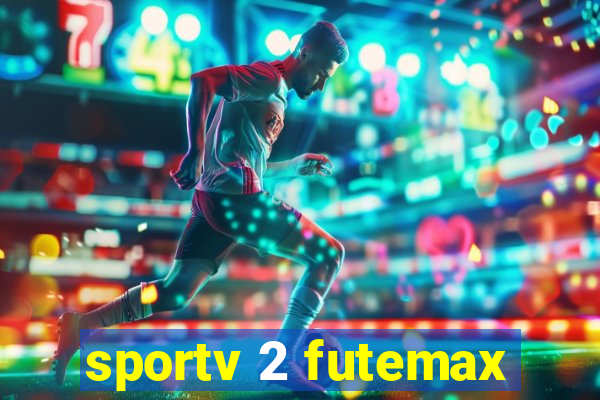 sportv 2 futemax